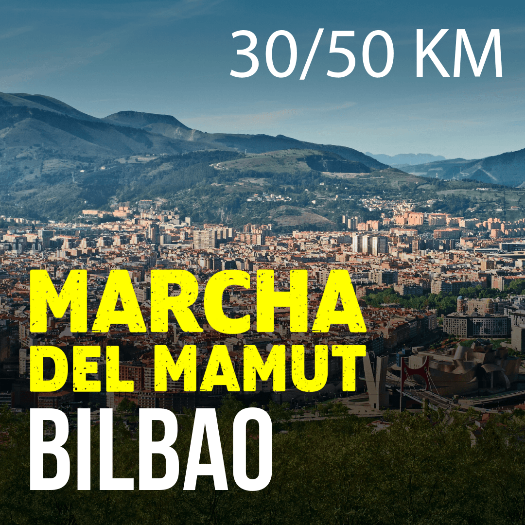 Marcha del Mamut Bilbao - 30/50 KM